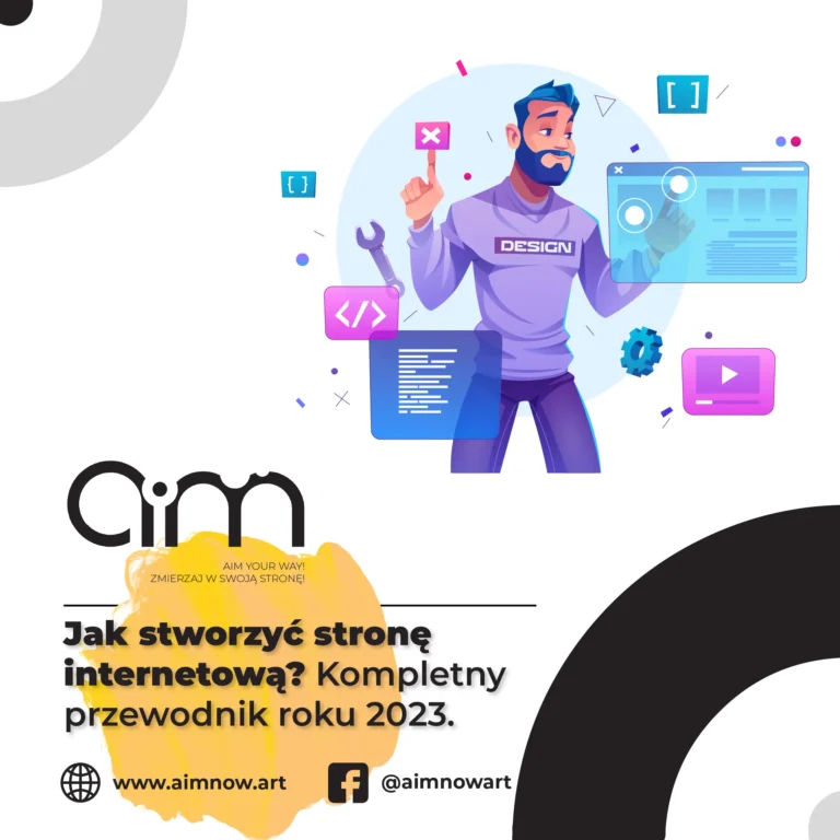 jak stworzyć stronę internetową - Poradnik Agencji Reklamowej Aim