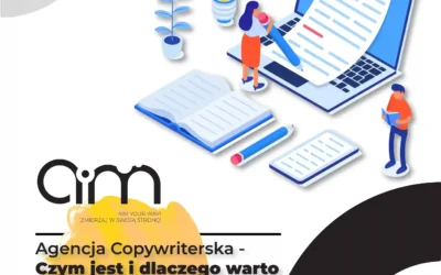 Współpraca z Agencją Copywriterską – Dlaczego Warto Skorzystać z Jej Usług?