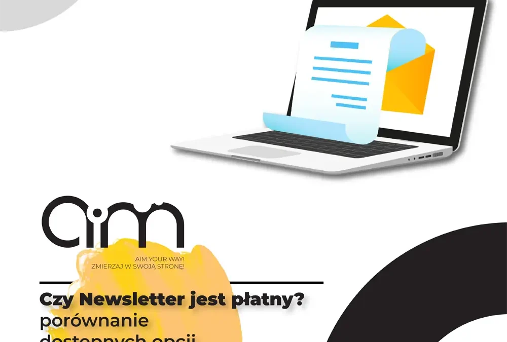 Czy Newsletter Jest Płatny? Porównanie Dostępnych Opcji