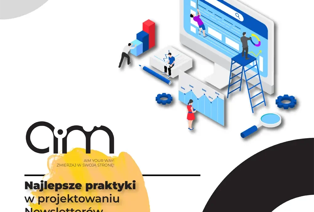 Newsletter design – Najlepsze Praktyki w Projektowaniu Newsletterów