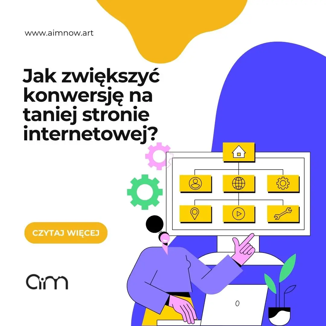 Jak zwiększyć konwersję na taniej stronie internetowej?