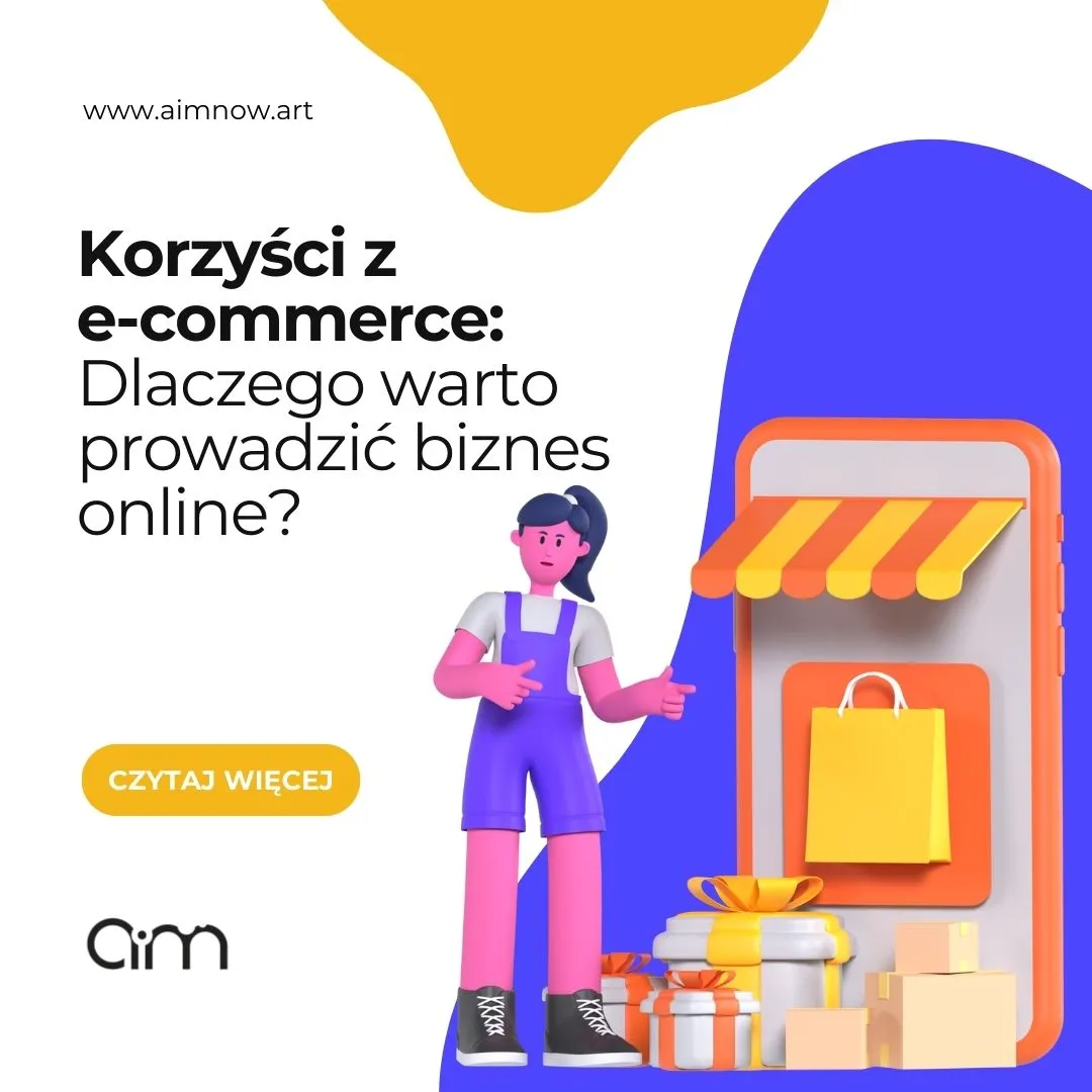 Korzyści z prowadzenia biznesu w e-commerce