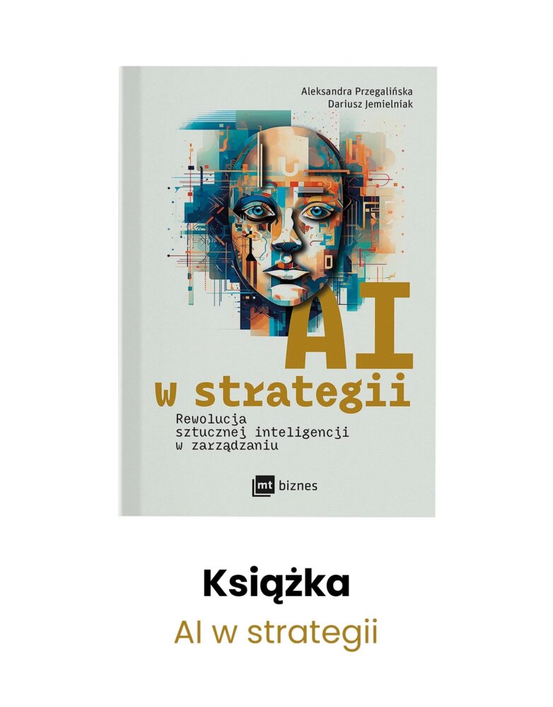 Jedną z najlepszych propozycji jest „AI w strategii: rewolucja sztucznej inteligencji w zarządzaniu” autorstwa Aleksandry Przegalińskiej i Dariusza Jemielniaka.