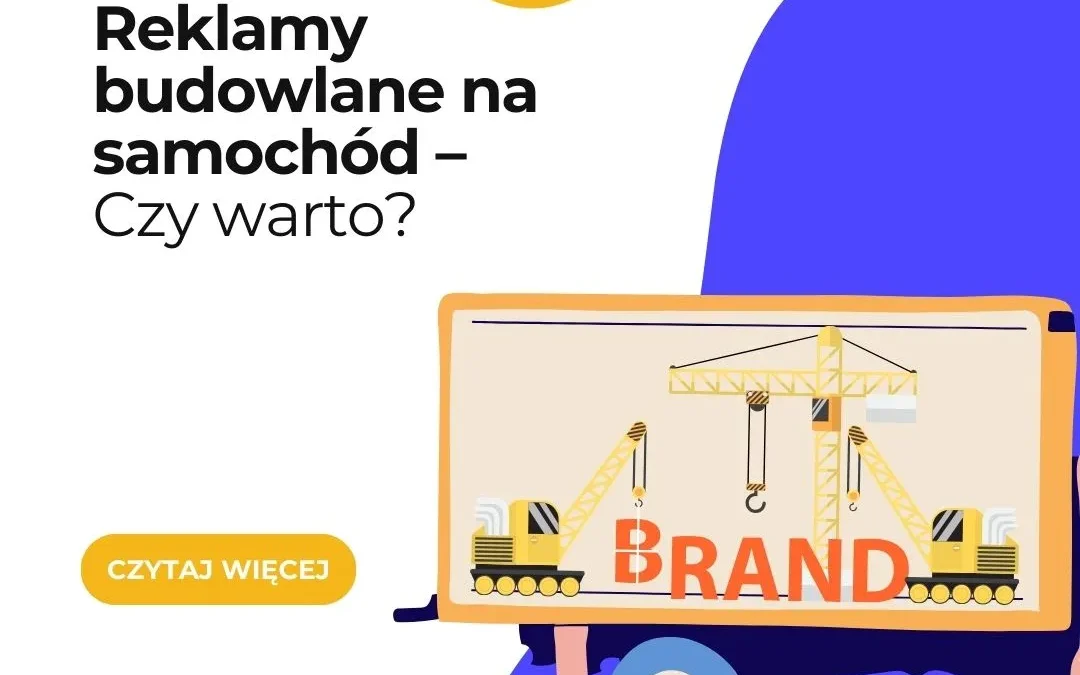 reklamy budowlane na samochód