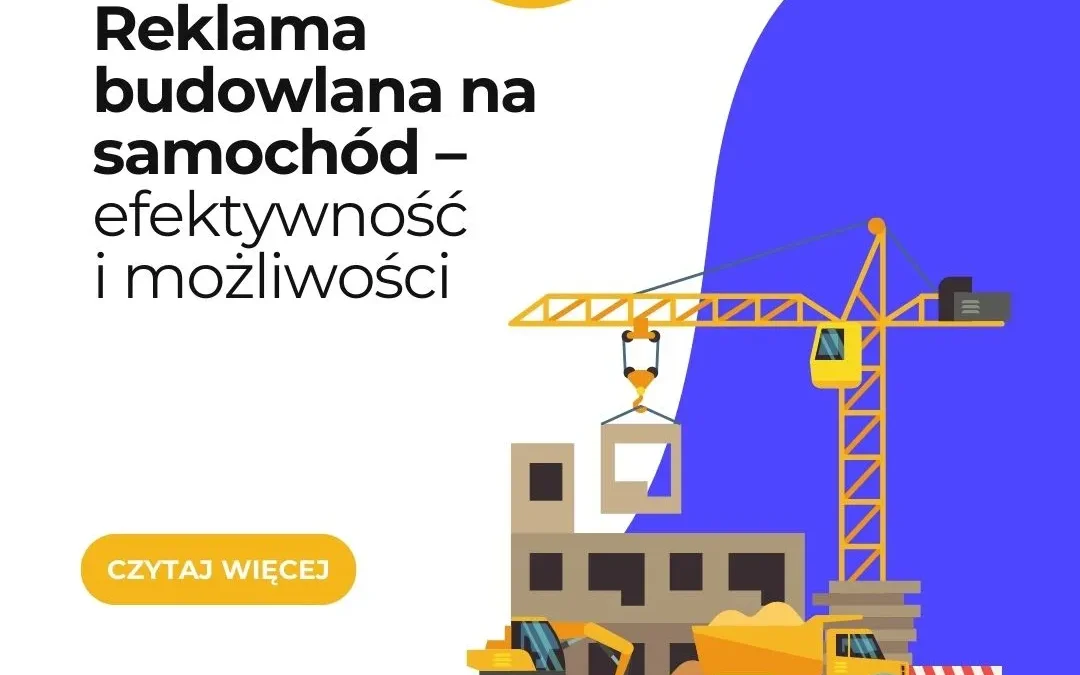 reklama budowlana na samochód