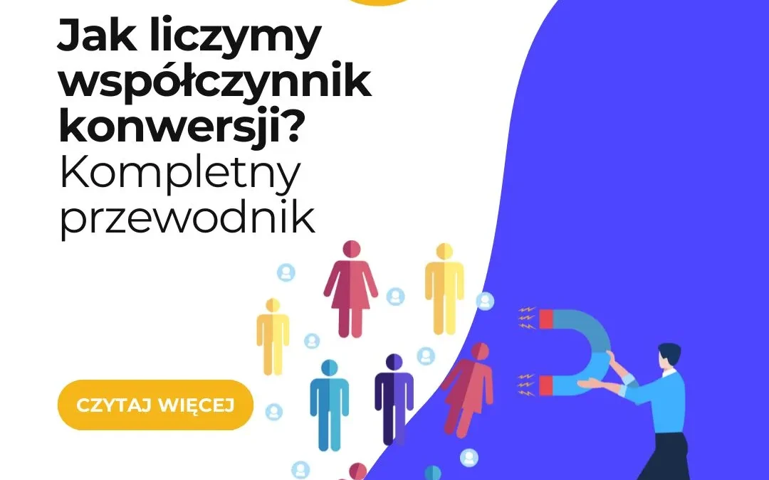 jak liczymy współczynnik konwersji