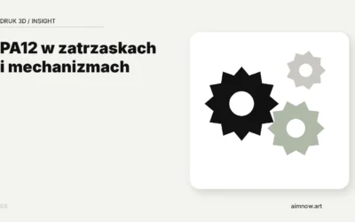 PA12 w&nbsp;zatrzaskach, mechanizmach i&nbsp;częściach funkcjonalnych